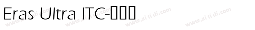 Eras Ultra ITC字体转换